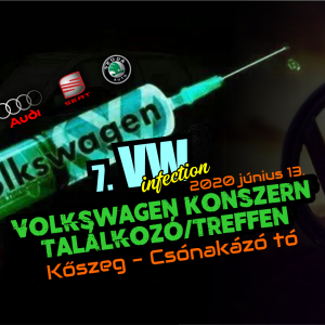 7. Vw Infection – Volkswagen Konszern Találkozó Kőszeg