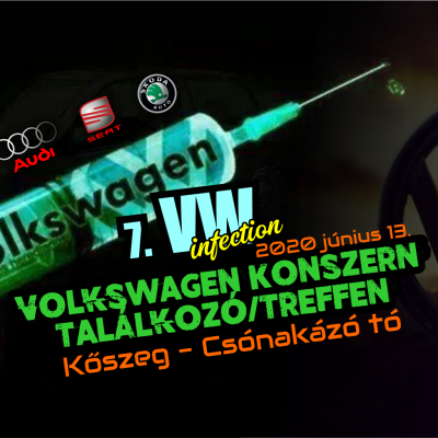 7. Vw Infection – Volkswagen Konszern Találkozó Kőszeg