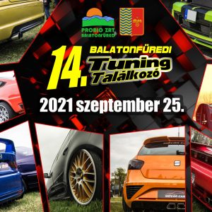 14. Balatonfüredi Tuning Találkozó 2021.09.25
